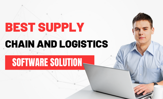 Best Supply Chain and Logistics Software