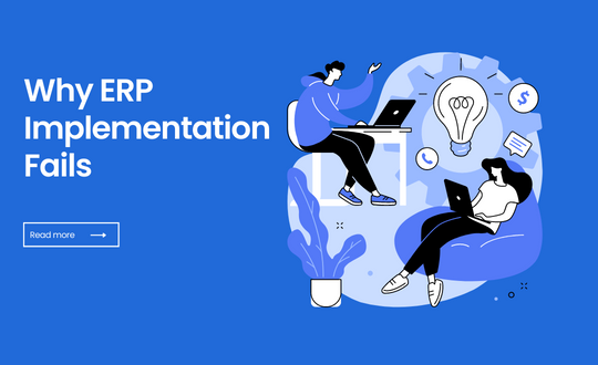 Why ERP Implementation Fails